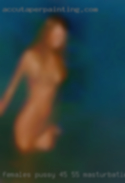Females pussy 45-55 masturbating.